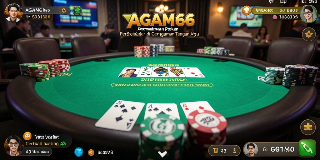 Tampilan gameplay poker seru di AGAM66